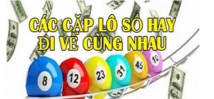Soi cầu l&ocirc; đề về cả cặp&nbsp;