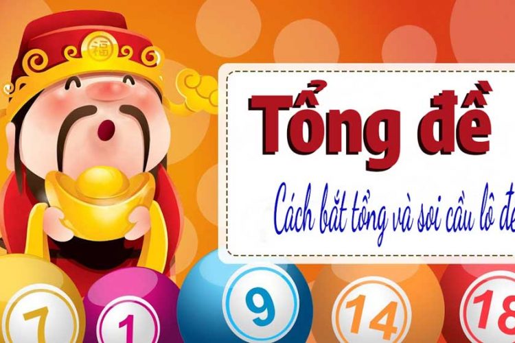 Phương pháp tính lô đề chính xác bằng cách bắt tổng đề